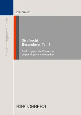 Zieschang |  Strafrecht Besonderer Teil 1 | Buch |  Sack Fachmedien