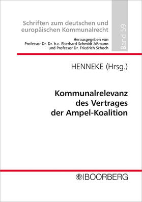 Henneke | Kommunalrelevanz des Vertrages der Ampel-Koalition | Buch | 978-3-415-07342-5 | sack.de