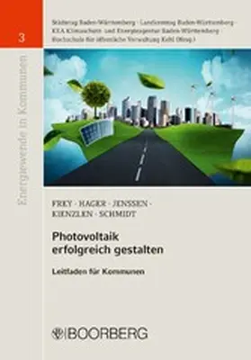 Frey / Hager / Jenssen |  Photovoltaik erfolgreich gestalten | eBook | Sack Fachmedien