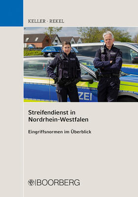 Keller / Rekel |  Streifendienst in Nordrhein-Westfalen | Buch |  Sack Fachmedien
