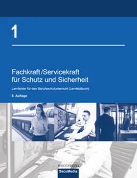 Bell / Biegard / Jilg |  Fachkraft/Servicekraft für Schutz und Sicherheit | eBook | Sack Fachmedien