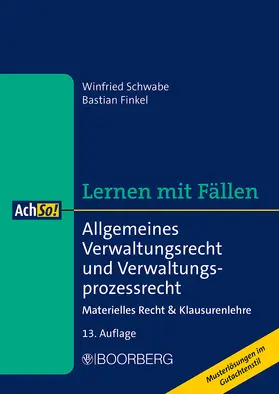Schwabe / Finkel |  Allgemeines Verwaltungsrecht und Verwaltungsprozessrecht | Buch |  Sack Fachmedien