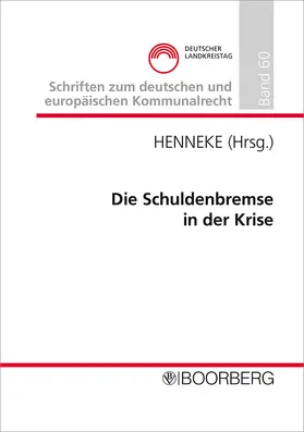 Henneke |  Die Schuldenbremse in der Krise | Buch |  Sack Fachmedien