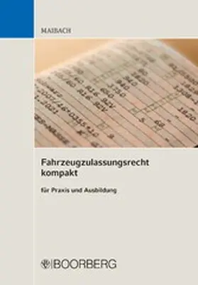 Maibach |  Fahrzeugzulassungsrecht kompakt | eBook | Sack Fachmedien