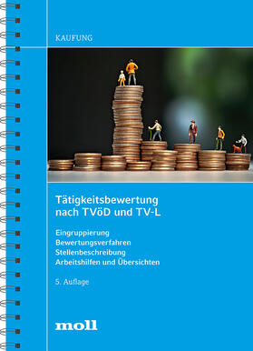 Kaufung | Tätigkeitsbewertung nach TVöD und TV-L | Buch | 978-3-415-07494-1 | sack.de