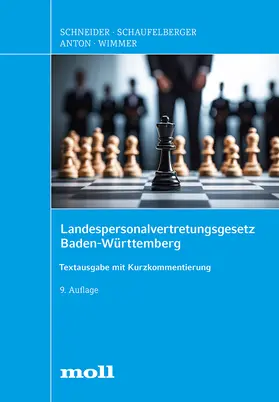Schaufelberger / Schneider / Anton |  Landespersonalvertretungsgesetz Baden-Württemberg | Buch |  Sack Fachmedien