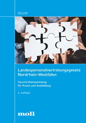Bülow | Landespersonalvertretungsgesetz Nordrhein-Westfalen | Buch | 978-3-415-07562-7 | sack.de