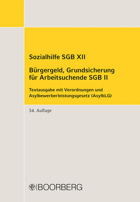 Sozialhilfe SGB XII - Bürgergeld, Grundsicherung für Arbeitsuchende SGB II | Buch | 978-3-415-07595-5 | sack.de