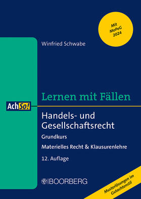 Schwabe | Handels- und Gesellschaftsrecht | Buch | 978-3-415-07596-2 | sack.de