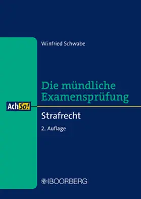 Schwabe |  Die mündliche Examensprüfung | eBook | Sack Fachmedien