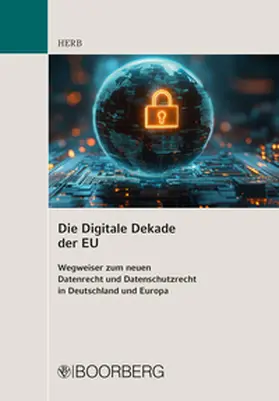 Herb |  Die Digitale Dekade der EU | eBook | Sack Fachmedien