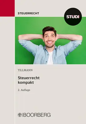 Tillmann |  Steuerrecht kompakt | Buch |  Sack Fachmedien