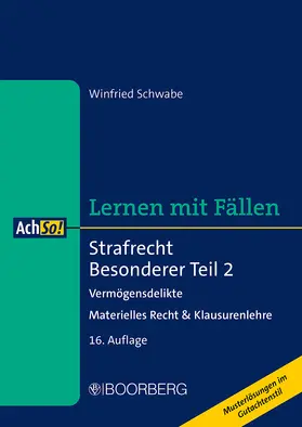 Schwabe | Strafrecht Besonderer Teil 2 | Buch | 978-3-415-07722-5 | sack.de