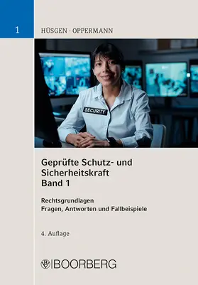  Geprüfte Schutz- und Sicherheitskraft, Band 1 | Buch |  Sack Fachmedien