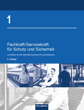 Bell / Biegard / Kaiser |  Fachkraft/Servicekraft für Schutz und Sicherheit 01 | Buch |  Sack Fachmedien