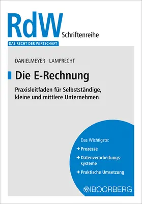Danielmeyer / Lamprecht |  Die E-Rechnung | Buch |  Sack Fachmedien