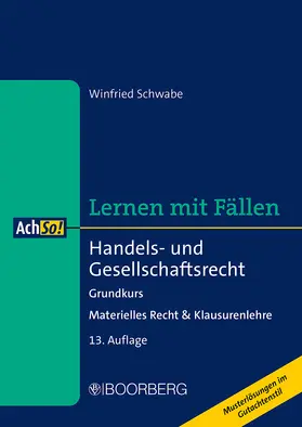 Schwabe |  Handels- und Gesellschaftsrecht | Buch |  Sack Fachmedien