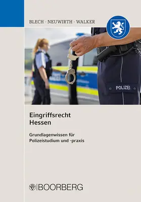 Blech / Neuwirth / Walker | Eingriffsrecht Hessen | Buch | 978-3-415-07906-9 | www.sack.de