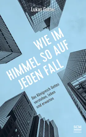 Gotter | Wie im Himmel so auf jeden Fall | Buch | 978-3-417-00027-6 | www.sack.de