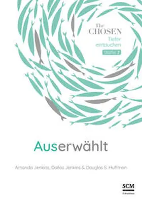 Jenkins / Huffman |  Auserwählt | Buch |  Sack Fachmedien