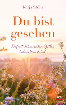 Stöhr | Du bist gesehen | Buch | 978-3-417-00045-0 | www.sack.de