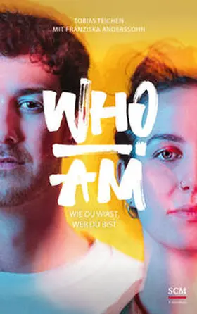 Teichen / Anderssohn |  Who I am | Buch |  Sack Fachmedien