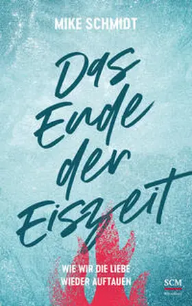 Schmidt |  Das Ende der Eiszeit | Buch |  Sack Fachmedien