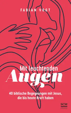 Vogt | Mit leuchtenden Augen | Buch | 978-3-417-01017-6 | www.sack.de