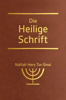Tur-Sinai | Die Heilige Schrift | Buch | 978-3-417-02011-3 | www.sack.de