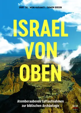 Gibson / Haramati | Israel von oben | Buch | 978-3-417-02027-4 | www.sack.de