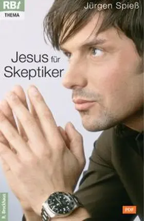 Spieß | Jesus für Skeptiker | E-Book | www.sack.de