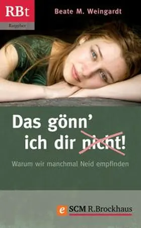 Weingardt | Das gönn' ich dir (nicht)! | E-Book | www.sack.de