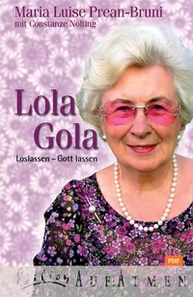 Prean-Bruni / Nolting |  Lola Gola | eBook | Sack Fachmedien