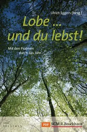 Eggers |  Lobe ... und du lebst! | eBook | Sack Fachmedien