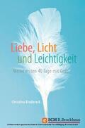 Brudereck |  Liebe, Licht und Leichtigkeit | eBook | Sack Fachmedien