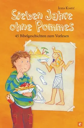 Kostic |  Sieben Jahre ohne Pommes | eBook | Sack Fachmedien