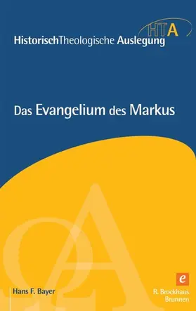 Bayer / Maier / Neudorfer |  Das Evangelium des Markus | eBook | Sack Fachmedien