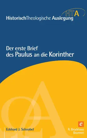 Schnabel / Maier / Neudorfer |  Der erste Brief des Paulus an die Korinther | eBook | Sack Fachmedien