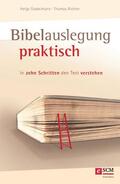 Stadelmann / Richter |  Bibelauslegung praktisch | eBook | Sack Fachmedien