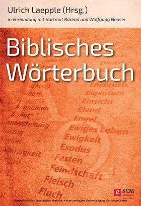 Laepple / Bärend / Neuser |  Biblisches Wörterbuch | eBook | Sack Fachmedien