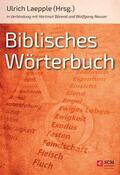 Laepple / Bärend / Neuser |  Biblisches Wörterbuch | eBook | Sack Fachmedien
