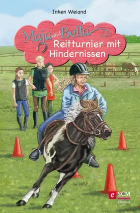 Weiand |  Maja und Bella - Reitturnier mit Hindernissen | eBook | Sack Fachmedien