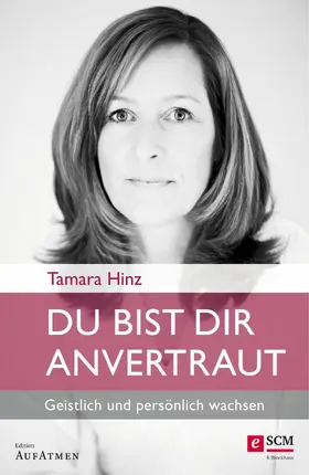 Hinz |  Du bist dir anvertraut | eBook | Sack Fachmedien