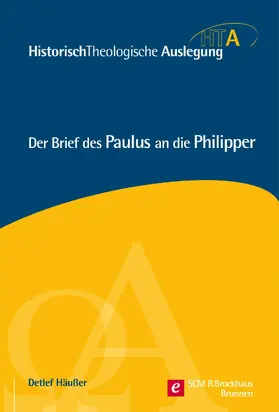 Häußer |  Der Brief des Paulus an die Philipper | eBook | Sack Fachmedien