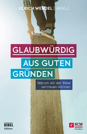 Wendel |  Glaubwürdig aus guten Gründen | eBook | Sack Fachmedien