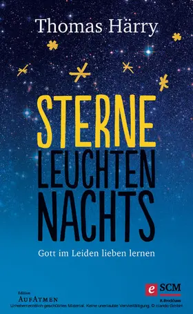 Härry |  Sterne leuchten nachts | eBook | Sack Fachmedien