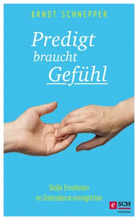 Schnepper | Predigt braucht Gefühl | E-Book | www.sack.de