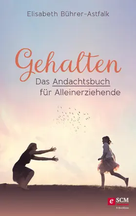 Bührer-Astfalk | Gehalten | E-Book | www.sack.de
