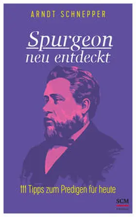 Schnepper | Spurgeon neu entdeckt | Buch | 978-3-417-24167-9 | www.sack.de