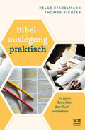 Stadelmann / Richter |  Bibelauslegung praktisch | Buch |  Sack Fachmedien